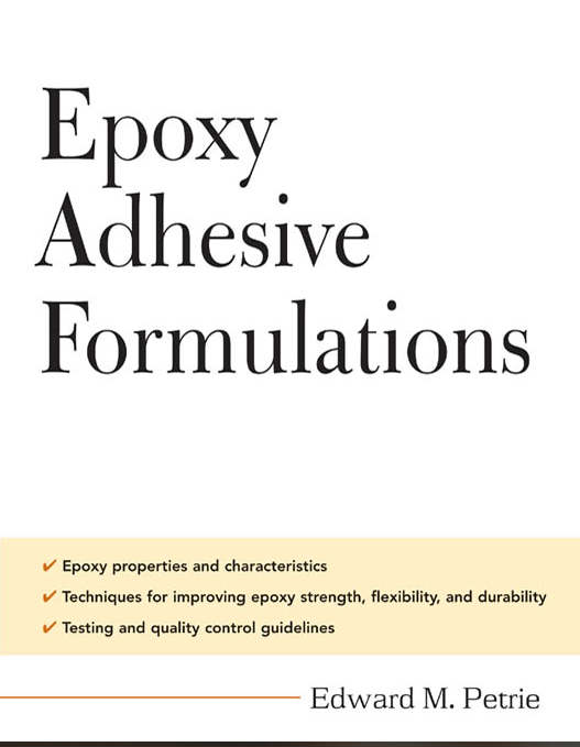 کتاب Epoxy Adhesive Formulations-Edward M. Petrie
